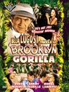 Bela Lugosi Meets a Brooklyn Gorilla@